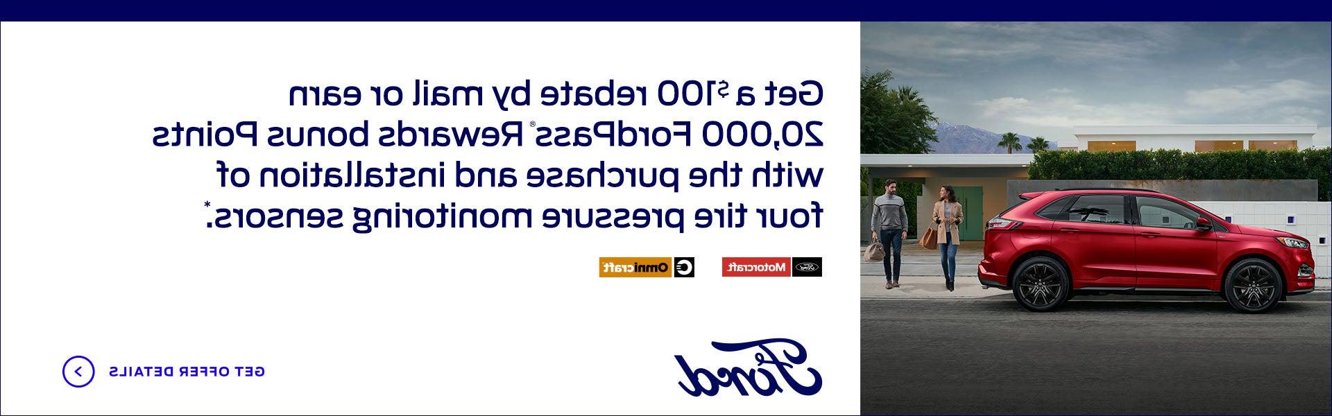 通过邮件获得$100折扣或赚取20,000 福特Pass® 